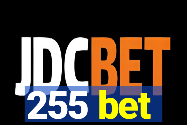 255 bet